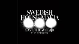 Swedish House Mafia vs. Tommy Trash - Save The World In The End ( DJ Zett Mashup)
